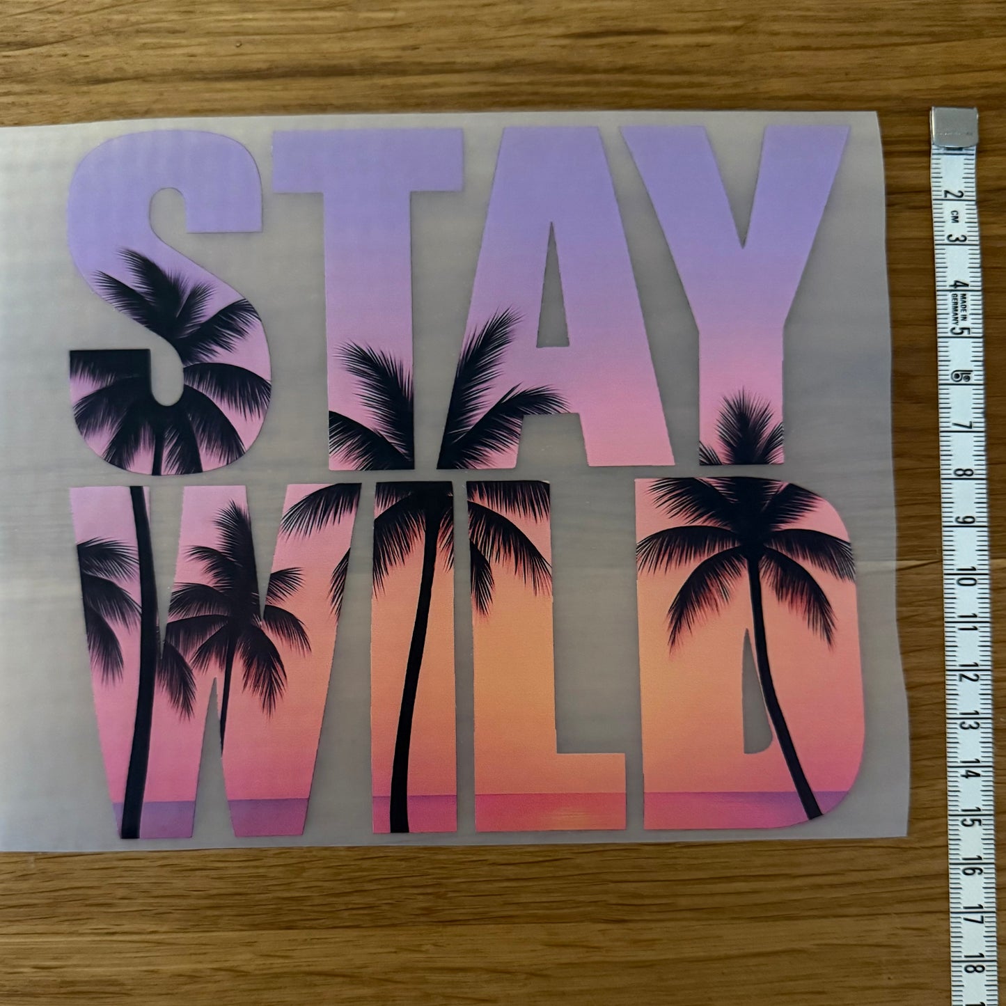 DTF-Tryck mindre, Stay Wild